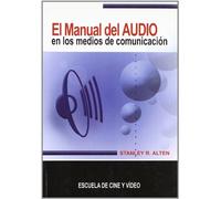 El manual del audio en los medios de comunicación