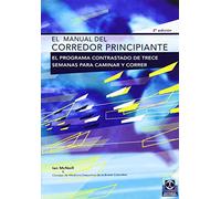 El manual del corredor principiante (Deportes)