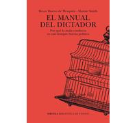 El manual del dictador | Bruce Bueno De Mesquita
