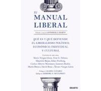 El Manual Liberal: Que Es Y Que Defiende El Liberalismo Politico Econo