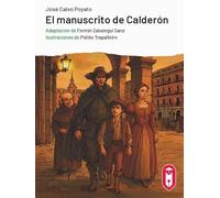 El manuscrito de Calderón: (adaptación a Lectura Fácil) (CONTEMPORANEA)
