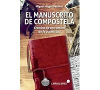 EL MANUSCRITO DE COMPOSTELA