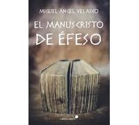 EL MANUSCRITO DE EFESO