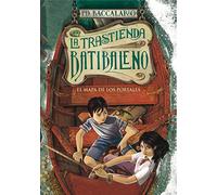 El mapa de los portales (La trastienda Batibaleno 3)