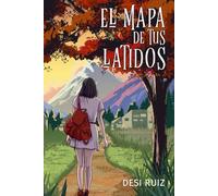 El mapa de tus latidos: novela romántica de segundas oportunidades (Blackstone)