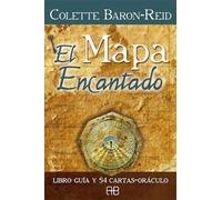 El mapa encantado: Libro guia y 54 cartas- oráculo (ADIVINACION-TAROT-JUEGOS)