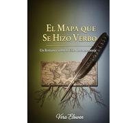 El Mapa que Se Hizo Verbo: Un Romance sobre la Ética de la Memoria.