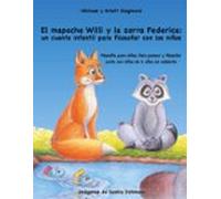 El Mapache Willi Y La Zorra Federica: Un Cuento Infantil Para Filosofa