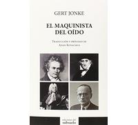 El maquinista del oído (NARRATIVA)