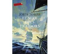 El Mar Dels Traïdors: Premi El Lector de L´Odissea 2012 (LABUTXACA)