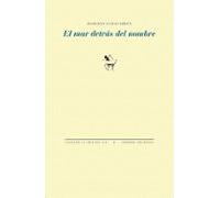 El Mar Detrás Del Nombre