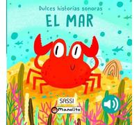 EL MAR SONORO (Dulces historias sonoras)