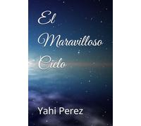 El Maravilloso Cielo