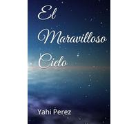 El Maravilloso Cielo