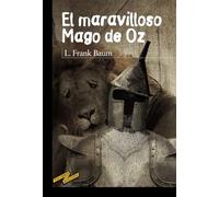 El maravilloso Mago de Oz (CLÁSICOS - Tus Libros-Selección)