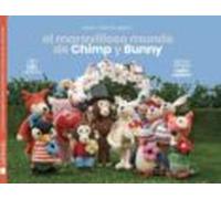 El Maravilloso Mundo De Chimp Y Bunny