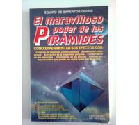 El maravilloso poder de las piramides