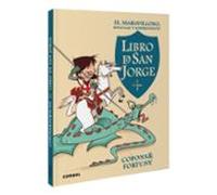 El Maravilloso Singular Y Sorprendente Libro De San Jorge