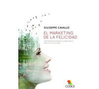 El Marketing De La Felicidad
