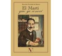 El Martí Que Yo Conocí