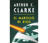 El martillo de dios | Arthur C. Clarke, Hernán Sabaté