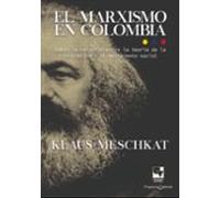 El Marxismo En Colombia (ebook)