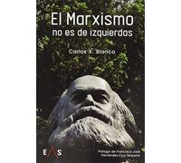 EL MARXISMO NO ES DE IZQUIERDAS: 28 (Khronos)