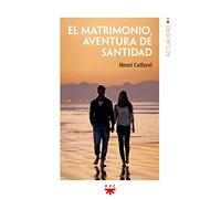 El matrimonio, aventura de santidad (Pastoral)
