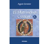 El Matrimonio Cristiano (5ª Ed.)