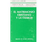 El matrimonio cristiano y la familia: 346 (NORMAL)