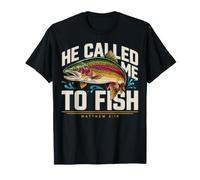 Él me llamó a Pescar Mateo 4:19 Fe de Pesca Camiseta