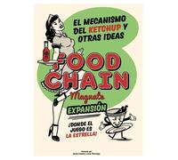 El Mecanismo del Ketchup y otras ideas