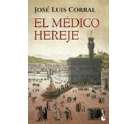 El Médico Hereje