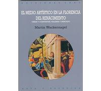 El medio artístico en la Florencia del Renacimiento: 48 (Arte y estética)