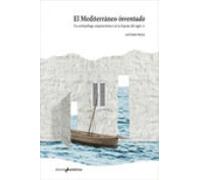 El Mediterraneo Inventado