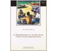 El Mediterraneo Y El Mundo Arabe Ante El Nuevo Orden Mundial