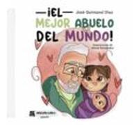¡el Mejor Abuelo Del Mundo!