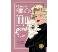 El mejor amigo de una mujer es su perro (Afortunada)