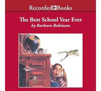 El mejor año escolar de la historia (The Herdmans Series)