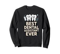 El Mejor Asistente Dental de Todos los Dientes Sudadera