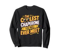 El Mejor chaperón Que jamás conocerás Confidence Humor Sudadera