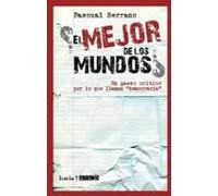 ¿el Mejor De Los Mundos?: Un Paseo Critico Por Lo Que Llaman Demo Crac