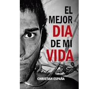El Mejor día de mi Vida