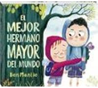 El Mejor Hermano Mayor Del Mundo