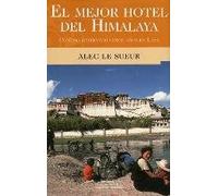 El mejor hotel del himalaya
