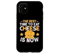 El Mejor Momento para Comer Queso es Ahora Amante del Queso Foodie Carcasa para iPhone 11
