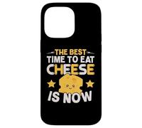 El Mejor Momento para Comer Queso es Ahora Amante del Queso Foodie Carcasa para iPhone 14 Pro MAX