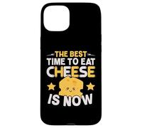 El Mejor Momento para Comer Queso es Ahora Amante del Queso Foodie Carcasa para iPhone 15 Plus