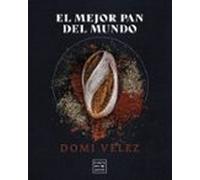 El Mejor Pan Del Mundo