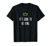 El Mejor papá, qué ironía Good To Be King, Día del Padre Camiseta